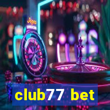 club77 bet